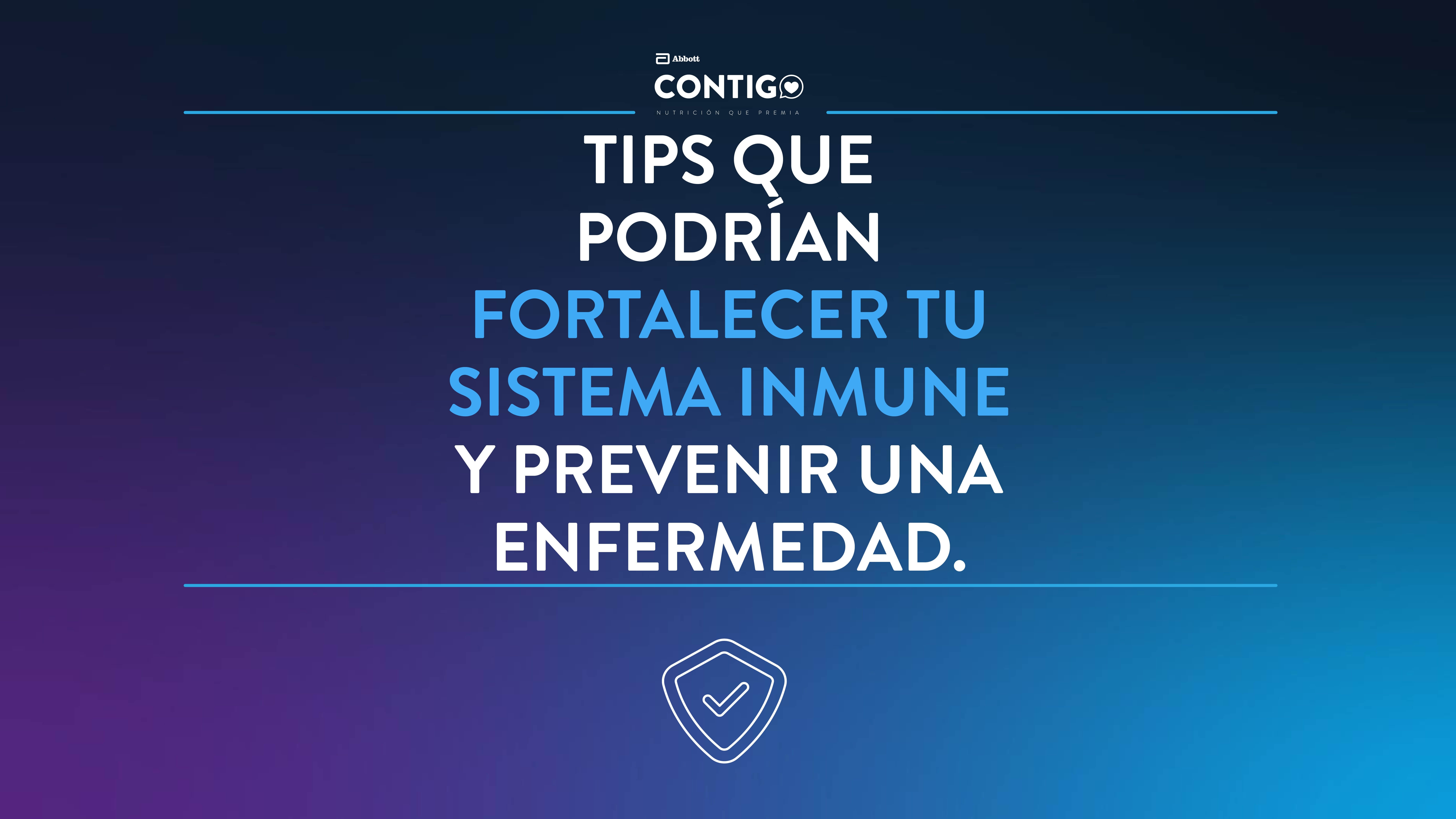 Tips que podrían fortalecer tu sistema inmune y, por ende, prevenir una enfermedad